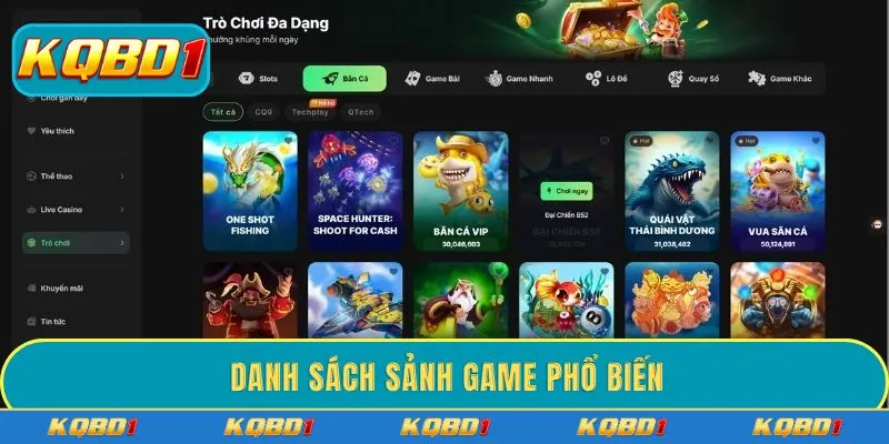 Danh sách sảnh game phổ biến